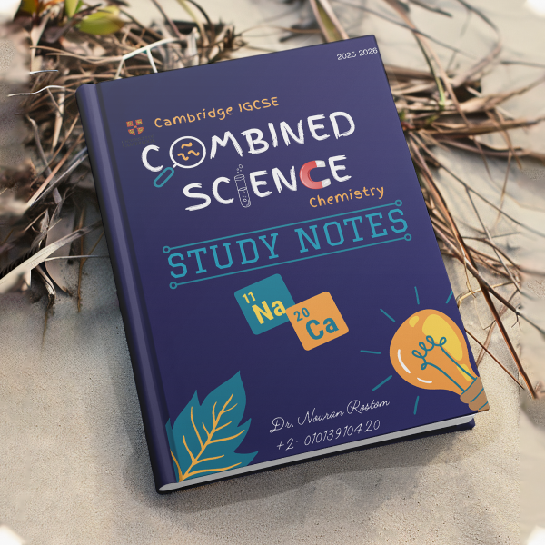 Dr. Nouran Rostom Cambridge O.Level Combined Science Chemistry Notes,Practical Notes, Classified Paper 2,4