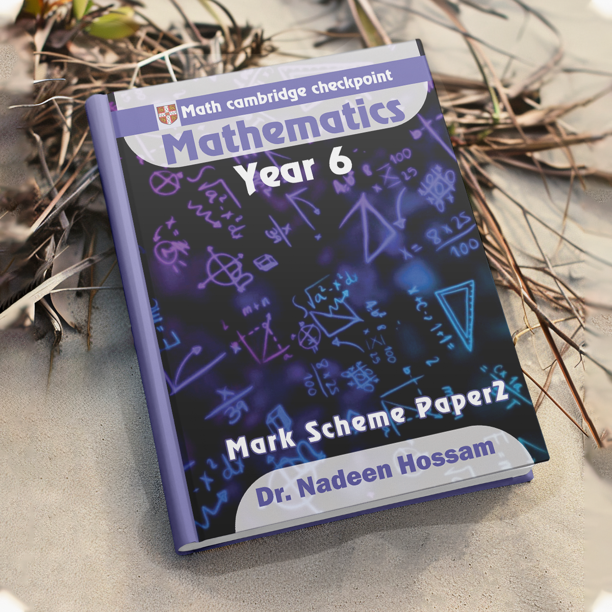 MATHEMATICS Cambridge Year 6 - DR. Nadeen Hossam - Image 5