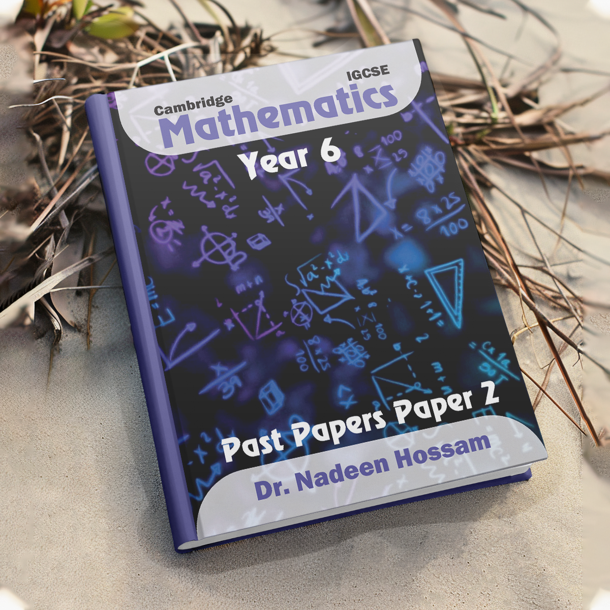 MATHEMATICS Cambridge Year 6 - DR. Nadeen Hossam - Image 7