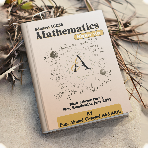 Dr. Ahmed El Saayed Abd Allah Edexcel Math Higher Tire - Classified / Notes / Mark Scheme - Image 3