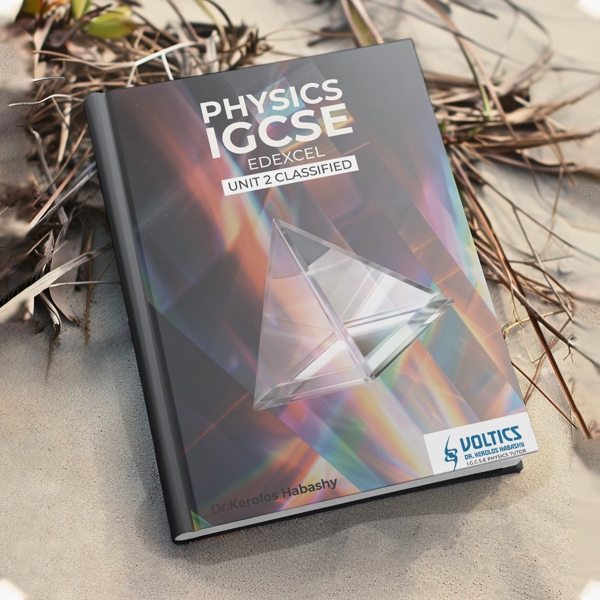 DR. Kerolos Habashy - Physics O.Level Edexcel - UNIT 2 - Image 2