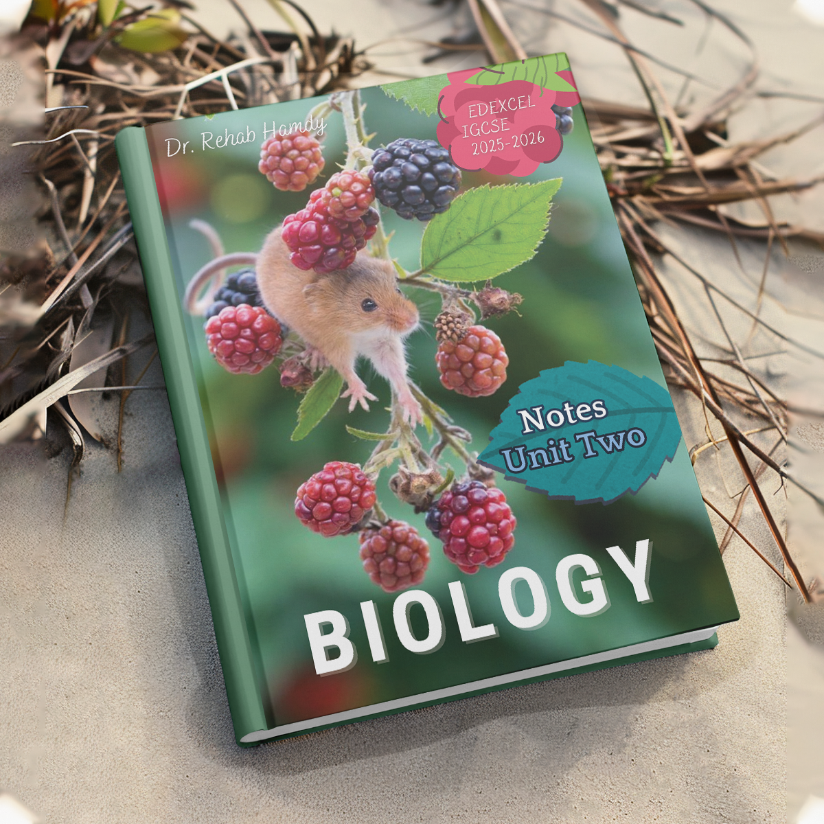 DR. Rehab Hamdy - Biology O.Level Edexcel - Unit 2