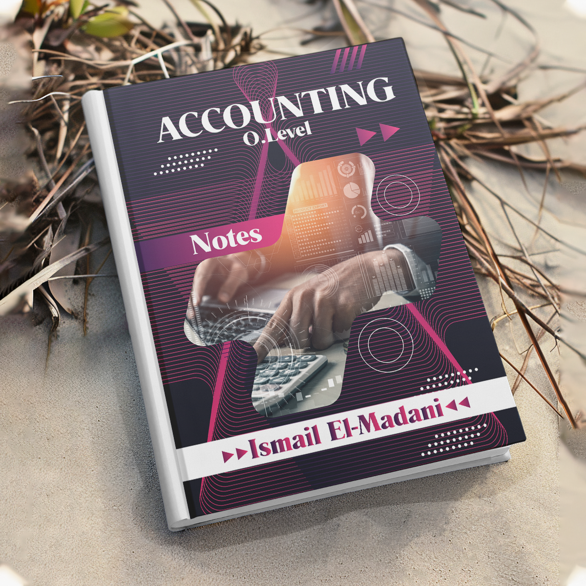 Dr. Ismail EL - Madani - Accounting Cambridge O.Level