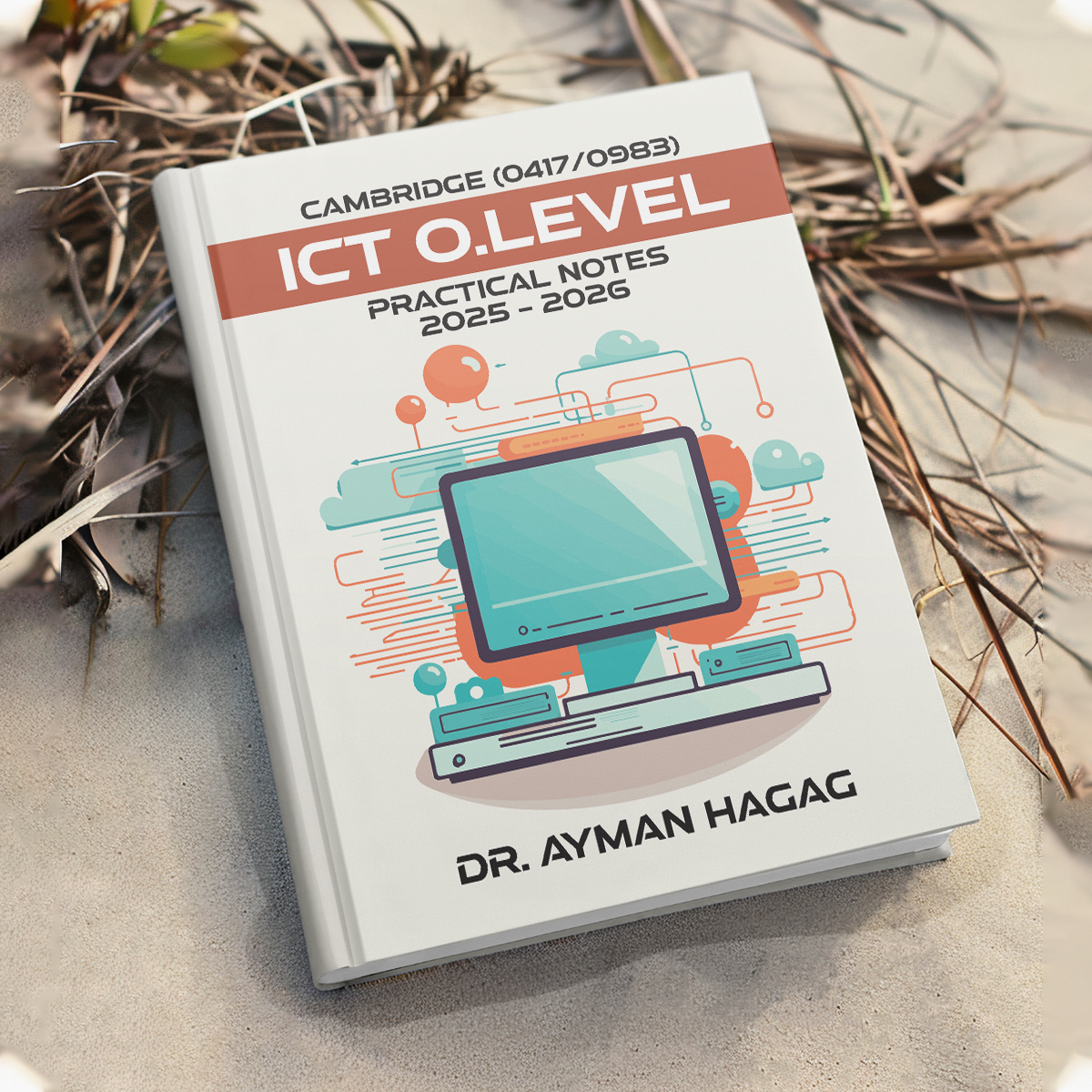 Dr. Ayman Hagag - ICT Cambridge O.Level - Image 2